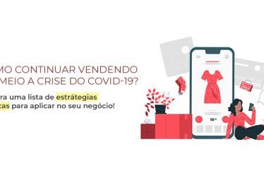 Como vender em tempos de Coronavírus?