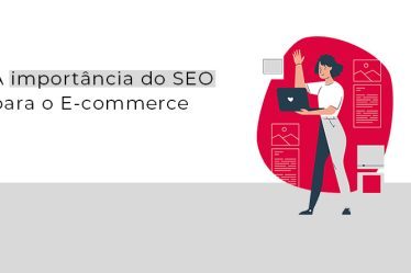 Importância do SEO para o E-commerce